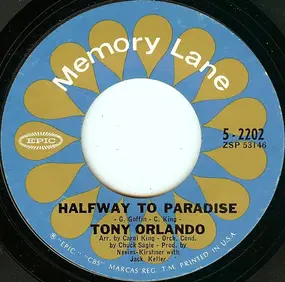 Tony Orlando - Halfway To Paradise / Bless You