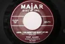 7inch Vinyl Single - Tony Alamo - Love, You Didn't Do Right By Me/Just Like A Fairy Tale