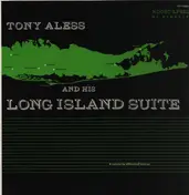Tony Aless - Long Island Suite