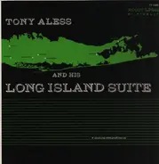 Tony Aless - Long Island Suite
