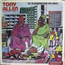 LP - Tony Allen Plays With Africa 70 - No Accommodation For Lagos