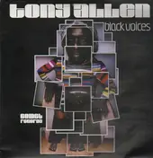 Tony Allen - Black Voices