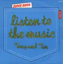 7inch Vinyl Single - Tony Amaraggi And Tim Turcksin - Listen To The Music