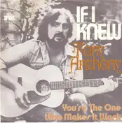 Tony Anthony - If I Knew