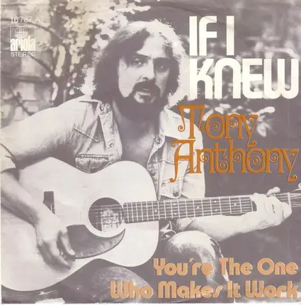 Tony Anthony - If I Knew