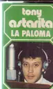 MC - Tony Astarita - La Paloma - Still Sealed.