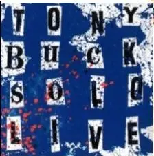 Tony Buck - Solo Live