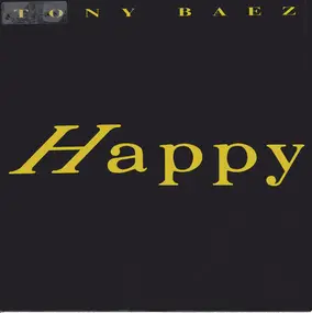 Tony Baez - Happy