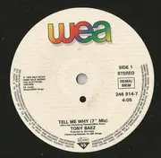 7inch Vinyl Single - Tony Baez - Tell Me Why