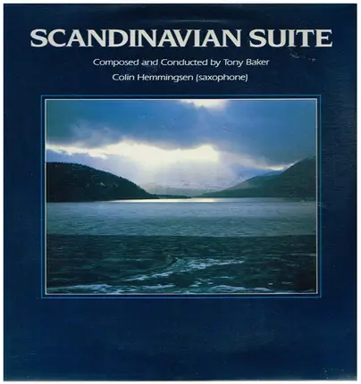 Tony Baker , Colin Hemmingsen - Scandinavian Suite