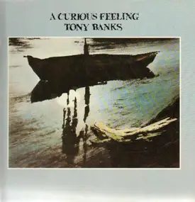 Tony Banks - A Curious Feeling