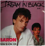 Tony Baron - Dream In Black