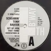Tony Baxter - Get Up Offa That Thing (Godfather II)