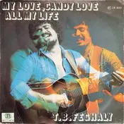 Tony Benn Feghaly - My Love , Candy Love / All My Life