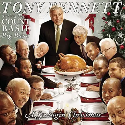 Tony Bennett Featuring Count Basie Big Band - A Swingin' Christmas