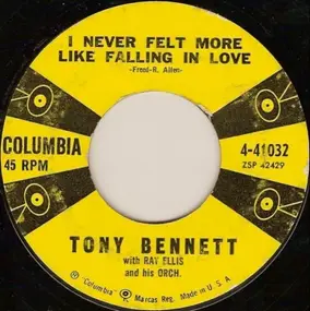 Tony Bennett - I Never Felt More Like Falling In Love