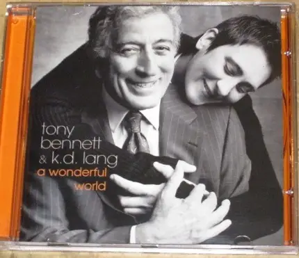 Tony Bennett & k.d. lang - A Wonderful World