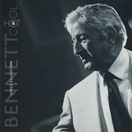 Tony Bennett - Sings Ellington Hot & Cool
