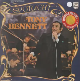 Tony Bennett - Spotlight On Tony Bennett