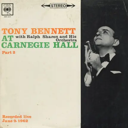 Tony Bennett With Ralph Sharon And His Orchestra - At Carnegie Hall Part 2