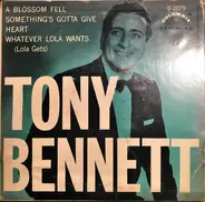 Tony Bennett, Orch. conducted by Sid Feller - A Blossom Fell / Something's Gotta Give / Heart / Whatever Lola Wants
