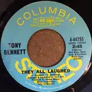 7inch Vinyl Single - Tony Bennett - They All Laughed