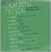 Tony Bennett, Jim Nabors u.a. - Our Best To You: Today's Great Hits... Today's Great Stars