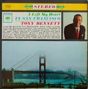 LP - Tony Bennett - I Left My Heart In San Francisco