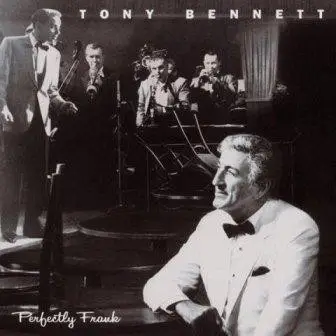 Tony Bennett - Perfectly Frank
