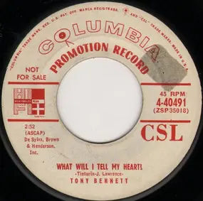 Tony Bennett - What Will I Tell My Heart? / Punch And Judy Love