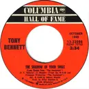 7inch Vinyl Single - Tony Bennett - The Shadow Of Your Smile / Who Can I Turn To (When Nobody Needs Me)