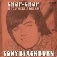Tony Blackburn - Chop-Chop