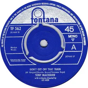 Tony Blackburn - Don't Get Off That Train