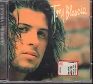 Tony Blescia - La Storia Di Nessuno