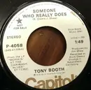 7inch Vinyl Single - Tony Booth - Someone Who Really Does