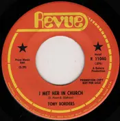 Tony Borders - I Met Her In Church / What Kind Of Spell