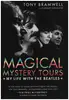 Book - Tony Bramwell, Rosemary Kingsland - Magical Mystery Tours: My Life With The Beatles - The Beatles