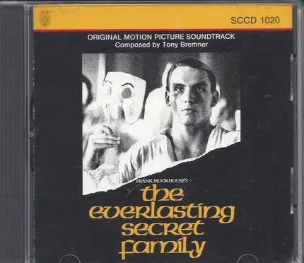 Tony Bremner - The Everlasting Secret Family/A Halo For Athuan/Kindred Spirits