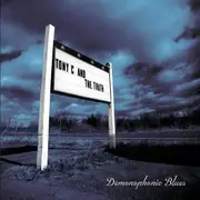 CD - Tony C. And The Truth - Demonophonic Blues