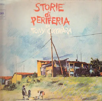 Tony Cucchiara - Storie Di Periferia