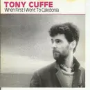 CD - Tony Cuffe - When First I Went To Caledonia