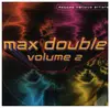 Double CD - Tony Curtis / Ambilique / Sean Paul a.o. - Max Double Vol. 2