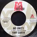 7inch Vinyl Single - Tony Curtis / Christopher Martin - No Unity / Unconditional Love