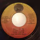 7inch Vinyl Single - Tony Curtis feat. Wickerman / Wayne Marshall - Shoulda Me / Talk Is Cheap