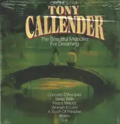 LP - Tony Callender und sein Orchester - The Beautiful Melodies For Dreaming