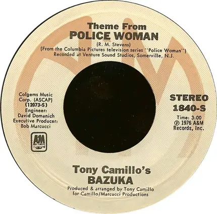 Tony Camillo's Bazuka - Theme From Police Woman / Walkin' Tall