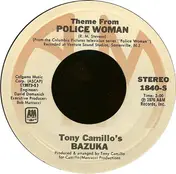 Tony Camillo's Bazuka - Theme From Police Woman / Walkin' Tall