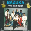 7inch Vinyl Single - Tony Camillo's Bazuka - Love Explosion