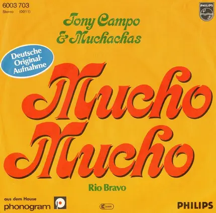 Tony Campo & Muchachas - Mucho Mucho - Rio Bravo