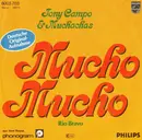 7inch Vinyl Single - Tony Campo & Muchachas - Mucho Mucho - Rio Bravo